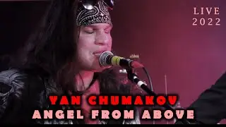 Yan Chumakov - Angel from above (live 2022, multicam)