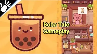 Boba Tale - Gameplay Walkthrough - Manage a Boba Tea Shop (iOS, Android)