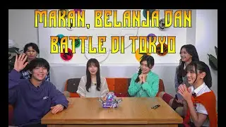 【Pokéka Club】Ep6. Makan, Belanja, dan Battle di Tokyo