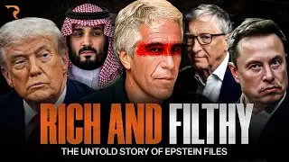 Trump, Bill Gates, Musk | The Epstein Files Revealed the Dirty Secrets of Global Elites @raftartv