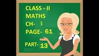 STD II, MATHS,  CH 3, PG 61, PART 13