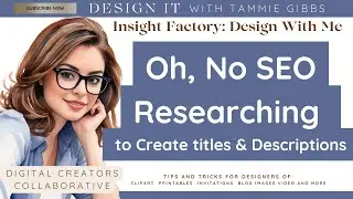 Oh No SEO, Researching to Create Titles & Descriptions For Etsy Using Insight Factory & ChatGPT