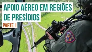 Apoio a&eacute;reo em regi&otilde;es de pres&iacute;dios - Voo no helic&oacute;ptero da Pol&iacute;cia Militar de MG - PARTE 1