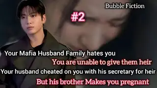 Jungkook FF [Last] your mafia husband family hates u because you are unable to give them he!r but hi