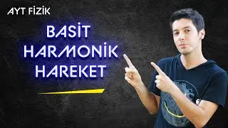 64) Basit Harmonik Hareket - Örnek Sorular ( 15-16. Soru )