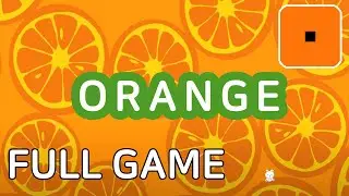 Прохождение Orange All Levels (Барт Бонте) | Уровни с 1 по 50