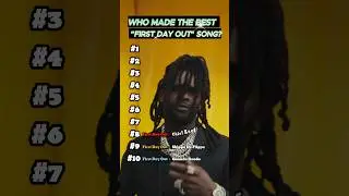 Who made the best &ldquo;first day out&rdquo; Song