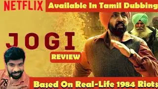 Jogi New Tamil Dubbed Movie Review in Tamil by The Fencer Show | Jogi Review | Netflix