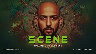 SCENE | New Malayalam Hip Hop Folk Song 2025 | Nabzy Nabuhan Originals