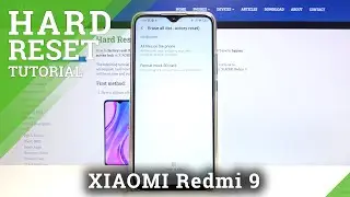 Как сбросить настройки до заводских на XIAOMI Redmi 9 &mdash; удалить весь контент и настройки