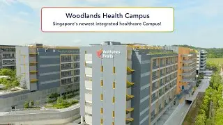 New integrated healthcare campus in Woodlands, Singapore.