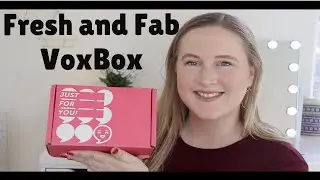 Influenster VoxBox Unboxing | Fresh and Fab VoxBox