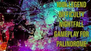 100k 1320 LEGEND DIFFICULTY NIGHTFALL GAMEPLAY NO COMMENTARY! | Destiny 2 30th Anniversary Nightfall
