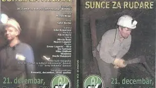 SUNCE ZA RUDARE