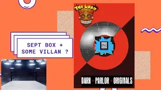 We Open Sept. Pro Wrestling Crate Plus Some Signed Villain Items