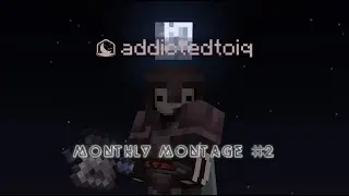 monthly montage #2