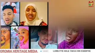 Fatiin Lubbuyye male dubarti bira hin beeku sumaayan akka male goote September 7, 2025