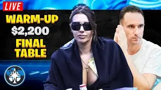 Merit Poker LIVE $2,200 Warm Up Event - FINAL TABLE!