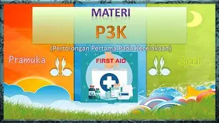 Materi P3K | Pramuka | SMP AL IRSYAD AL ISLAMIYYAH PURWOKERTO