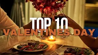 Top 10 Romantic Restaurants for Valentines Day In Canada