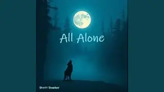 All Alone