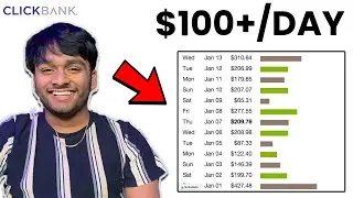 COMPLETE Clickbank Tutorial - Fast Way To $100/Day (New Method)