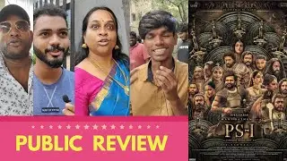 PS1 Movie PUBLIC REVIEW | First Day First Show | Vikram, Jayam, Karthi, Aishwarya | Ponniyin Selvan