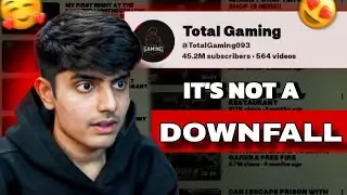 Total Gaming Smartest Action ⁉️| Tatal Gaming Downfall | Actual Facts