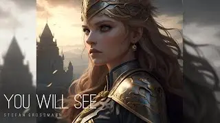 You Will See (Epic/ Emotional/ Ballad) Music by Stefan Grossmann