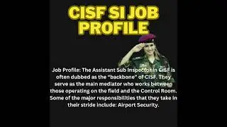 cisf si job profile | #cisf | #ssccgl2023 | #shortsfeed