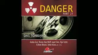 Danger - Part 21: Das Tonband (Komplettes Hörspiel)
