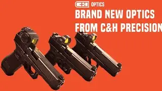 AimSurplus Product Spotlight:  New C&H Optic Lineup