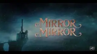 Mirror Mirror - Trailer