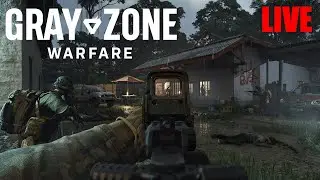 Gray Zone Warfare / FHD AV1 / 0.3.5 release 🥸 let's break stuff so zero to hero POI adventures ☠️