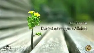 Durimi në rrugën e Allahut {Hutbe} - Shaban Tolaj