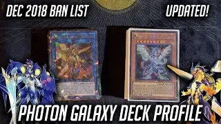 Yu-Gi-Oh! Photon Galaxy Deck Profile! (December 2018 Ban List)