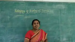 Pedagogy of Biological science, Intro-1