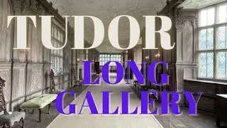 Tudor Long Gallery: Take a walk with me