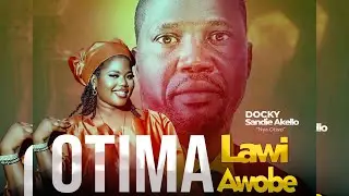 OTIMA LAWI AWOBE - DOCKY SANDIE AKELLO MP3.