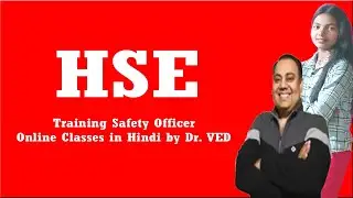 HSE Safety Course Training in Hindi by Dr VED SST Institute Deoria UP Online Safety Course Fees