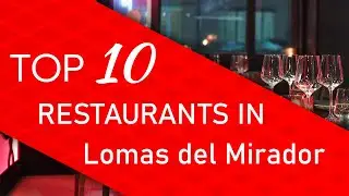Top 10 best Restaurants in Lomas del Mirador, Argentina