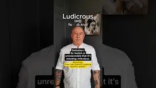 How to pronounce Ludicrous! English Pronunciation, Meaning, Synonyms, Etymology, and Examples!