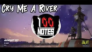 Cry me a river - AWN  [100notes]