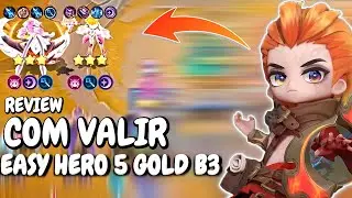 REVIEW COMANDER VALIR !! EASY HERO 5 GOLD B3 !! COMBO KUAT UPDATE TERBARU !! MAGIC CHESS GOGO