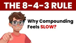 This Is Why Compounding Feels Slow Until The 8-4-3 Rule Kicks In