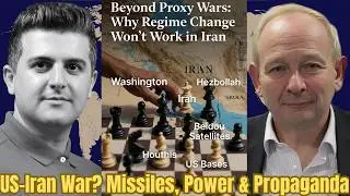 Alastair Crooke: Why Regime Change Won&rsquo;t Work in Iran