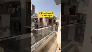 1 BHK FLAT FOR RENT। New Delhi Chhatarpur Near metro DM 7607525637 #1bhkflat #roomsforrent #ytshorts