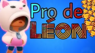 Tuto comment jouer L&eacute;on sur Brawl Star ?