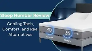 Sleep Number Review: Cooling Tech, Comfort, and Real Alternatives