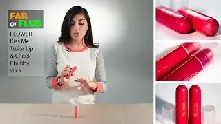 Fab or Flub: FLOWER Beauty's Kiss Me Twice Chubby Sticks